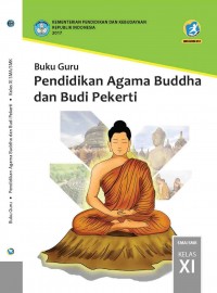 Pendidikan Agama Buddha dan Budi Pekerti : buku guru