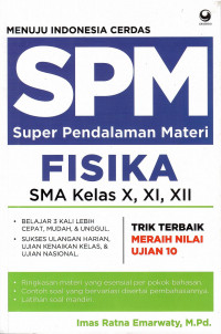 SPM Super Pendalaman Materi Fisika SMA Kelas X, XI, XII